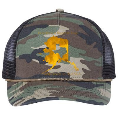 Everything Is Bigger In Texas Until YouIn Alaska Retro Rope Trucker Hat Cap