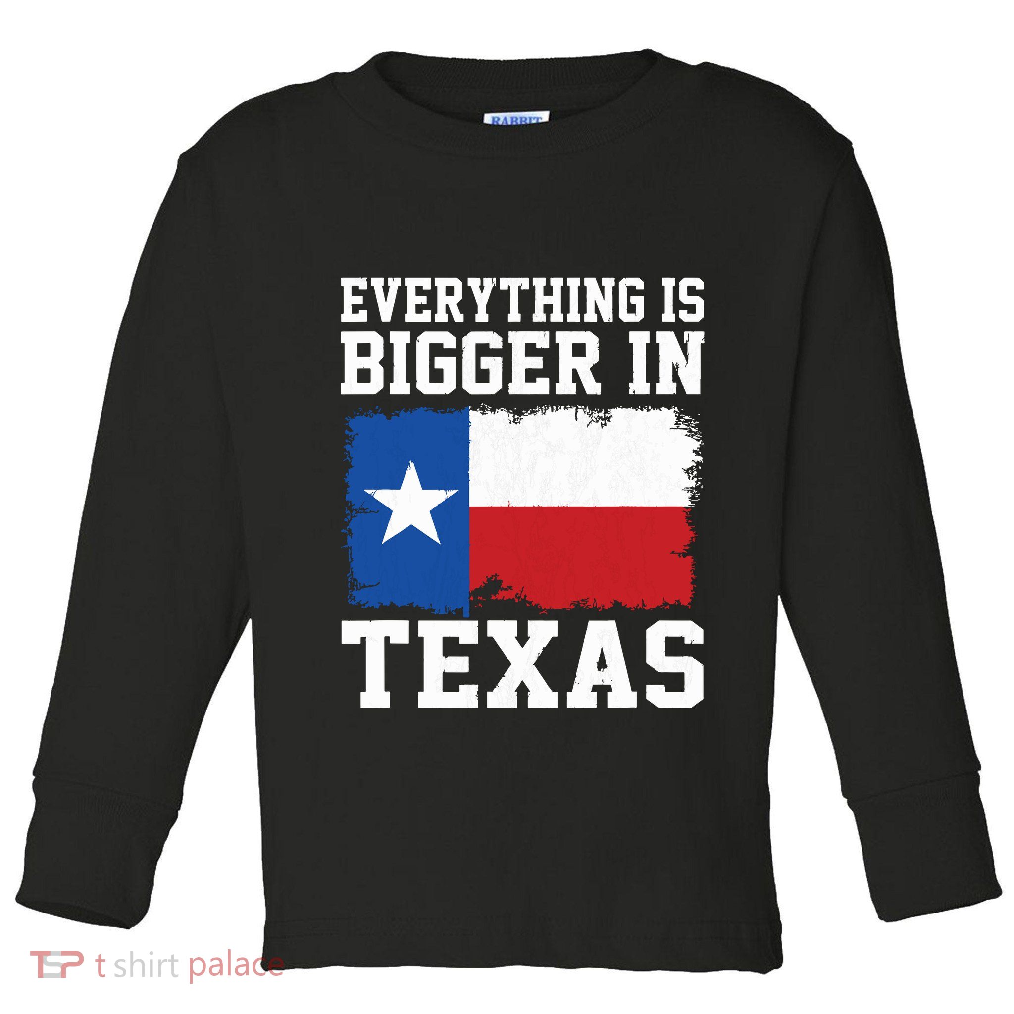 Everything Is Bigger In Texas Vintage Houston Dallas Austin Toddler Long Sleeve Shirt