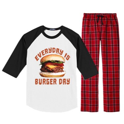 Everyday Is Burger Day Gift Funny Meat Bbq Gift Raglan Sleeve Pajama Set