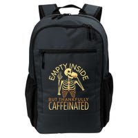 Empty Inside But Thankfully Caffeinated Backpack