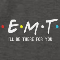 Emt I'll Be There For You Funny Ems Paramedic Vector Backpack