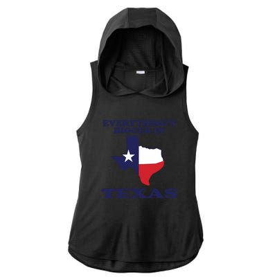 EVERYTHING IS BIGGER IN TEXAS Funny Ladies PosiCharge Tri-Blend Wicking Draft Hoodie Tank