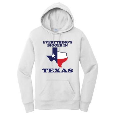 EVERYTHING IS BIGGER IN TEXAS Funny Women's Pullover Hoodie