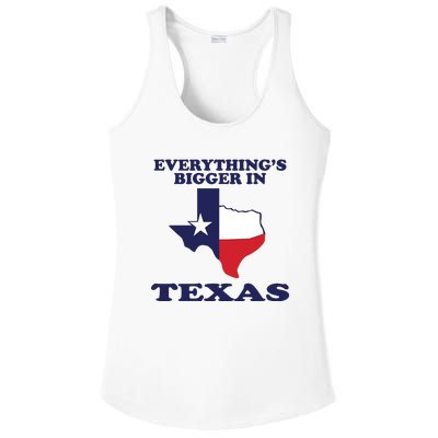 EVERYTHING IS BIGGER IN TEXAS Funny Ladies PosiCharge Competitor Racerback Tank