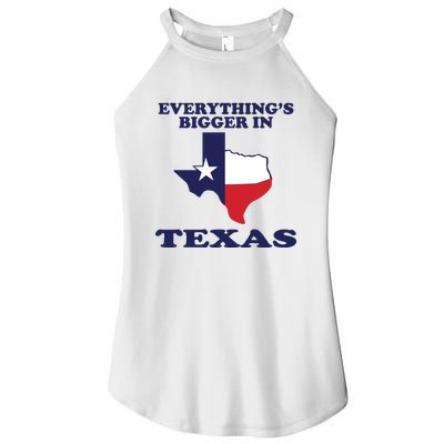 EVERYTHING IS BIGGER IN TEXAS Funny Women's Perfect Tri Rocker Tank