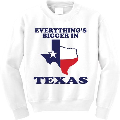 EVERYTHING IS BIGGER IN TEXAS Funny Kids Sweatshirt