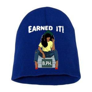 Earned It Black Educated Bph Bachelor’s In Public Health Gift Short Acrylic Beanie