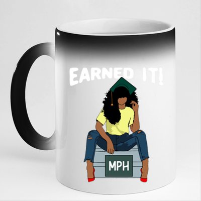 Earned It Black Educated Mph Master Of Public Health Grad Great Gift 11oz Black Color Changing Mug