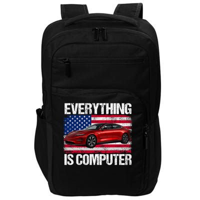 Everything Is Computer Us Flag Trump Everything's Computer Impact Tech Backpack