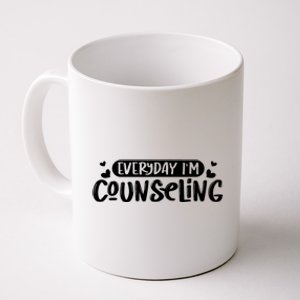 Everyday IM Counseling Mental Health Counselor Appreciation Coffee Mug