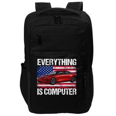 Everything Is Computer US flag Trump Everythings Computer Impact Tech Backpack