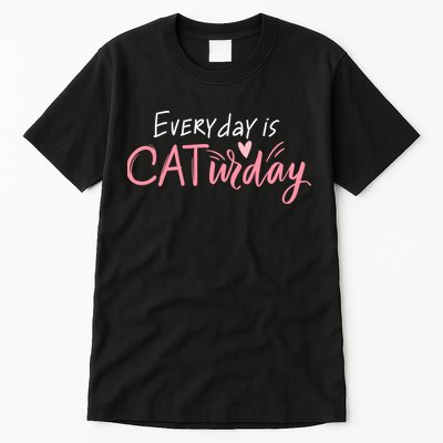 Everyday Is Caturday Cat Lover Tall T-Shirt