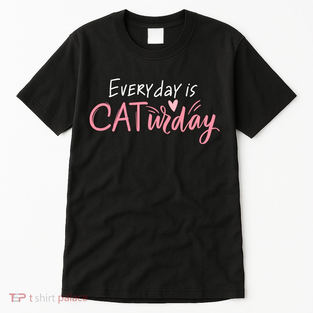 Everyday Is Caturday Cat Lover Tall T-Shirt