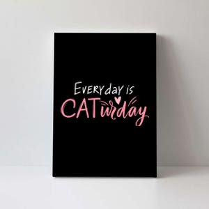 Everyday Is Caturday Cat Lover Canvas