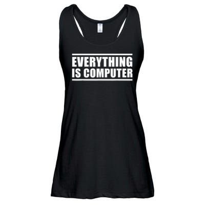 Everything Is Computer, Funny Tech Support Ladies Essential Flowy Tank