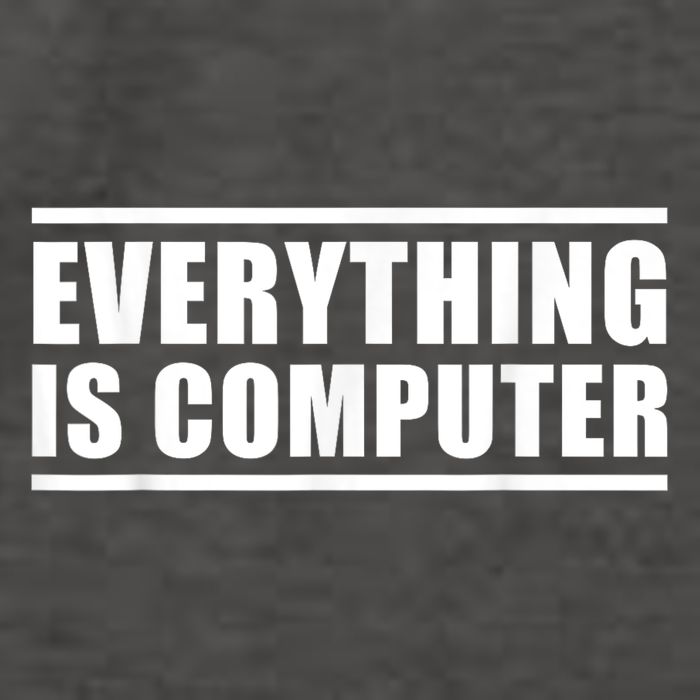 Everything Is Computer, Funny Tech Support Vector Backpack