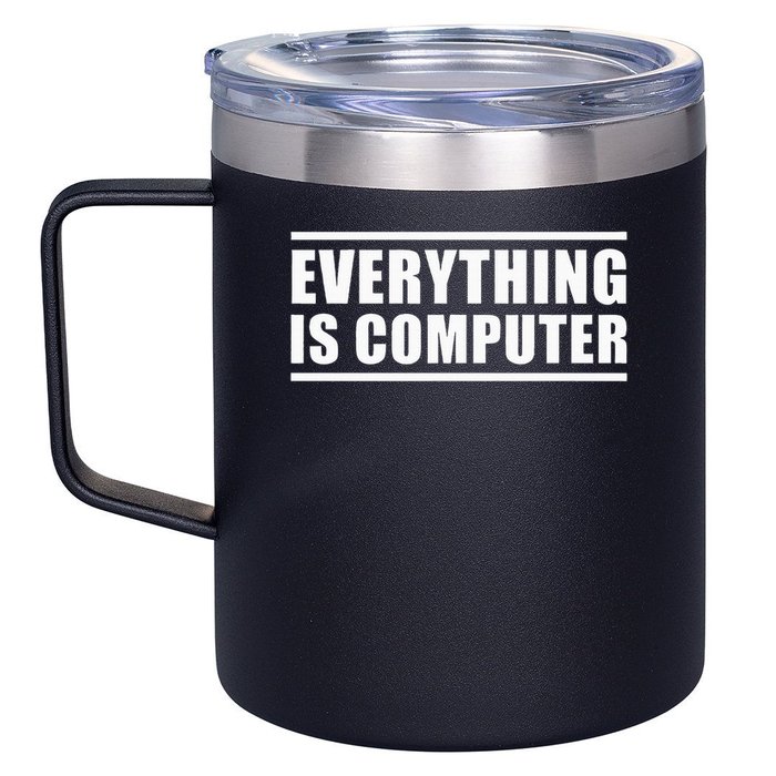 Everything Is Computer 12oz Stainless Steel Coffee Mug