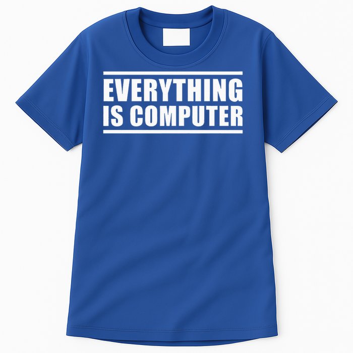 Everything Is Computer Tall T-Shirt