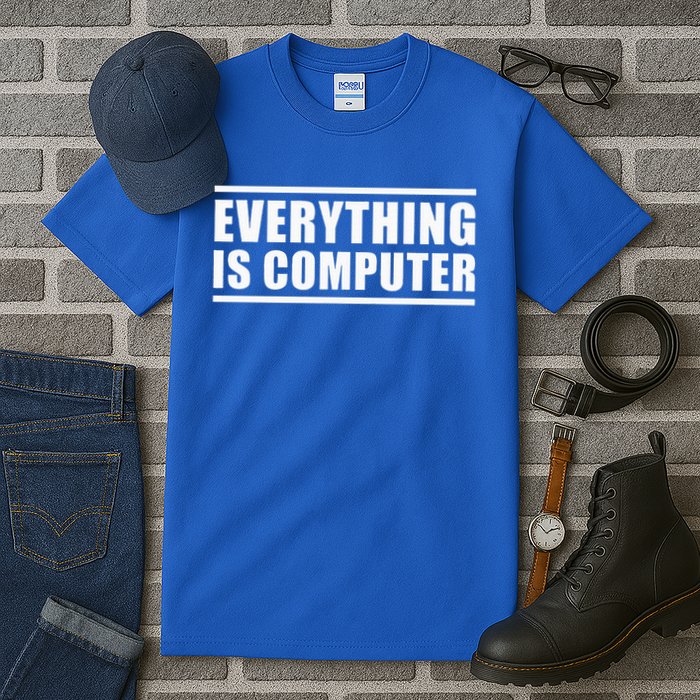 Everything Is Computer Tall T-Shirt