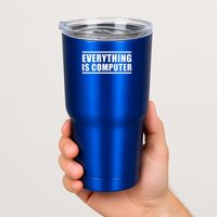 Everything Is Computer Tumbler