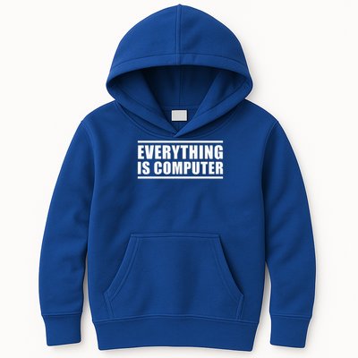 Everything Is Computer Kids Hoodie