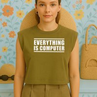 Everything Is Computer Garment-Dyed Women's Muscle Tee