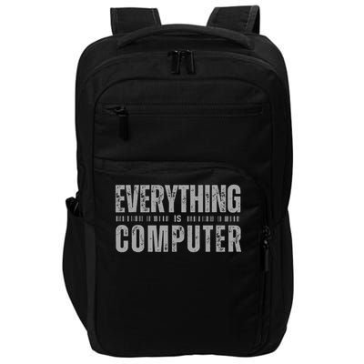  EVERYTHING IS COMPUTER Tech Support D.O.G.E  Impact Tech Backpack