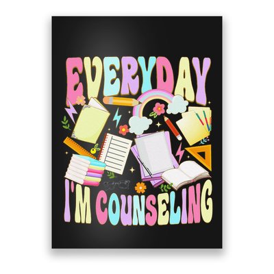 Everyday IM Counseling Funny School Counseling Week Poster