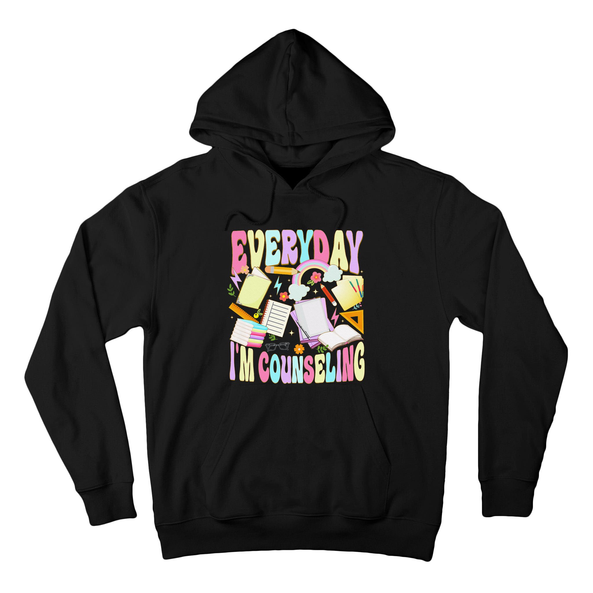Everyday IM Counseling Funny School Counseling Week Tall Hoodie