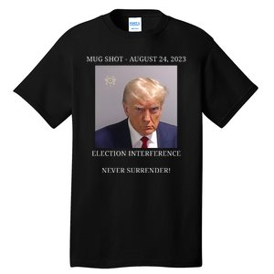 Election Interference Donald Trump Mugshot Tall T-Shirt