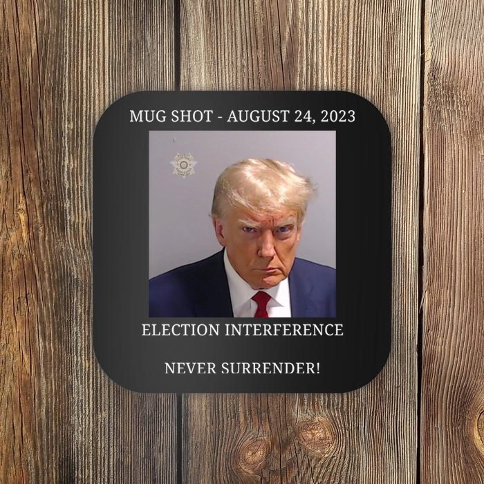 Election Interference Donald Trump Mugshot Coaster