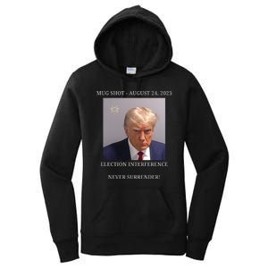 Election Interference Donald Trump Mugshot Women's Pullover Hoodie