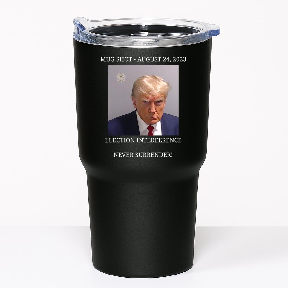 Election Interference Donald Trump Mugshot Tumbler