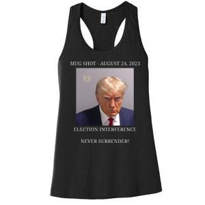 Election Interference Donald Trump Mugshot Women's Racerback Tank