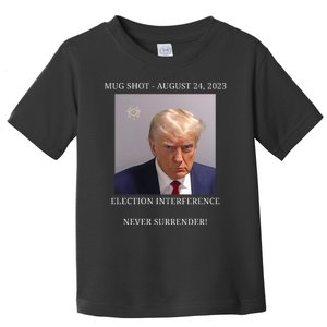 Election Interference Donald Trump Mugshot Toddler T-Shirt