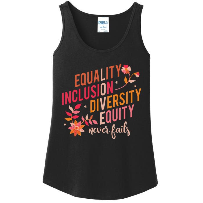 Equality Inclusion Diversity Equity Love Never Fails Teacher Ladies Essential Tank