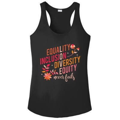 Equality Inclusion Diversity Equity Love Never Fails Teacher Ladies PosiCharge Competitor Racerback Tank