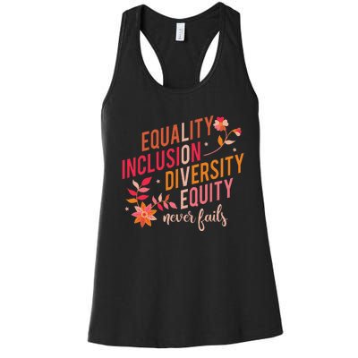 Equality Inclusion Diversity Equity Love Never Fails Teacher Women's Racerback Tank