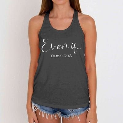 Even If Daniel 318 Bible Verse Faith Women's Knotted Racerback Tank