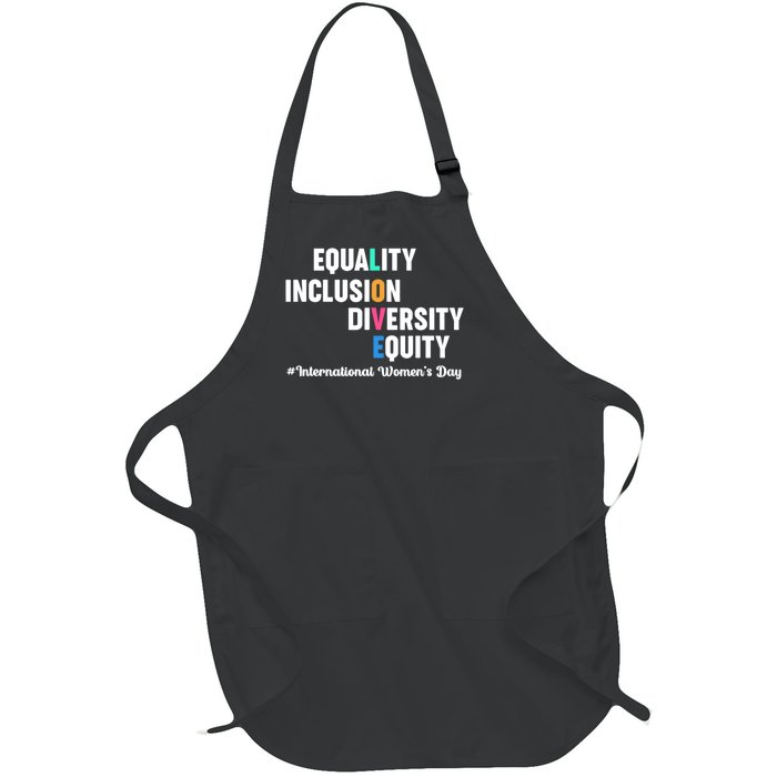 Equality Inclusion Diversity Equity International Women Day Full-Length Apron With Pockets