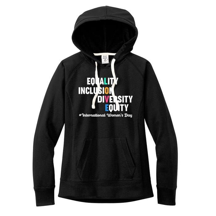 Equality Inclusion Diversity Equity International Women Day Women's Fleece Hoodie