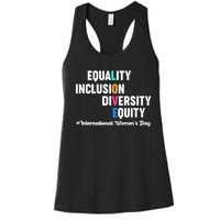 Equality Inclusion Diversity Equity International Women Day Women's Racerback Tank