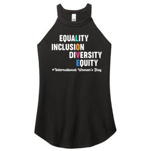 Equality Inclusion Diversity Equity International Women Day Women's Perfect Tri Rocker Tank