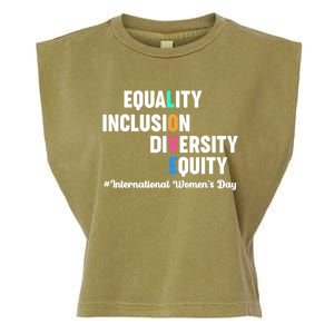 Equality Inclusion Diversity Equity International Women Day Garment-Dyed Women's Muscle Tee