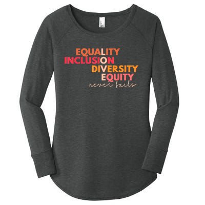 Equality Inclusion Diversity Equity Love Never Fails Teacher TShirt Women's Perfect Tri Tunic Long Sleeve Shirt