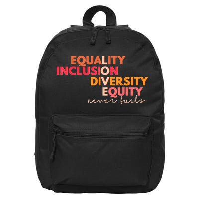 Equality Inclusion Diversity Equity Love Never Fails Teacher TShirt 16 in Basic Backpack