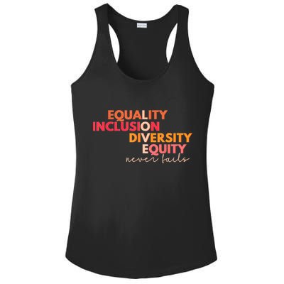Equality Inclusion Diversity Equity Love Never Fails Teacher TShirt Ladies PosiCharge Competitor Racerback Tank