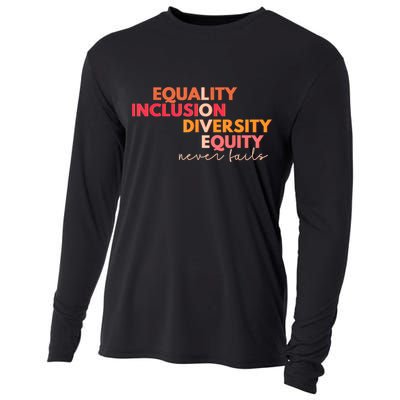 Equality Inclusion Diversity Equity Love Never Fails Teacher TShirt Cooling Performance Long Sleeve Crew
