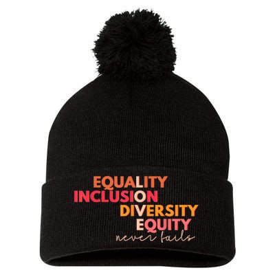 Equality Inclusion Diversity Equity Love Never Fails Teacher TShirt Pom Pom 12in Knit Beanie