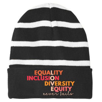 Equality Inclusion Diversity Equity Love Never Fails Teacher TShirt Striped Beanie with Solid Band